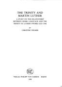 Front cover of The Trinity and Martin Luther by Christine Helmer