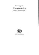 Cover of Camera ottica by Francesca Sanvitale