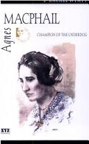 Cover of Agnes Macphail by Rachel Wyatt