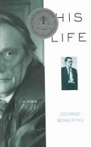 Cover of His life by George Bowering
