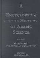 Front cover of Encyclopedia of the history of Arabic science by Rushdī Rāshid