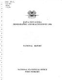 Front cover of Demographic and health survey, 1996 by Papua New Guinea. National Statistical Office