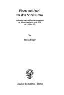 Front cover of Eisen und Stahl für den Sozialismus by Stefan Unger