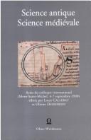 Front cover of Science antique, science médiévale by Louis Callebat