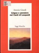 Front cover of Lingua e pensiero nei Canti di Leopardi by Antonio Girardi