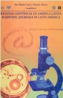Front cover of Revistas científicas en América Latina = by Workshop on Scientific Publications in Latin America (2nd 1997 Guadalajara, Mexico)