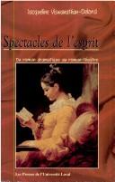 Front cover of Spectacles de l'esprit by Jacqueline Viswanathan-Delord
