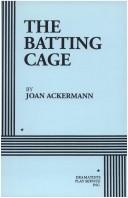 Cover of The batting cage by Joan Ackermann