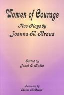 Front cover of Women of courage by Joanna Halpert Kraus