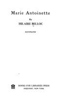 Front cover of Marie Antoinette by Hilaire Belloc