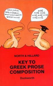 Front cover of Key to Greek Prose Composition for Schools by M. A. North