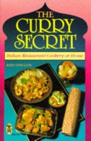 Front cover of The Curry Secret by Kris Dhillon