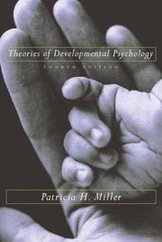 Front cover of Theories of developmental psychology by Patricia H. Miller