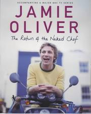 Front cover of The return of the Naked Chef by Jamie Oliver