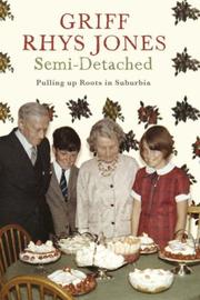 Cover of Semi-detached by Griff Rhys Jones