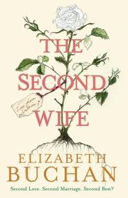 Front cover of The second wife by Elizabeth Buchan