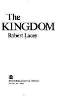 Cover of The Kingdom by Robert Lacey