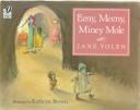 Front cover of Eeny, Meeny, Miney Mole by Jane Yolen