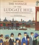 Front cover of The Voyage of the Ludgate Hill by Nancy Willard