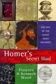 Front cover of Homer's secret Iliad by Florence Wood