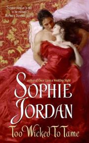 Front cover of Too Wicked to Tame by Sophie Jordan