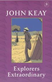 Cover of Explorers extraordinary by John Keay