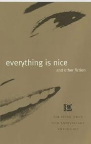 Front cover of Everything is nice and other fiction by Jane Bowles