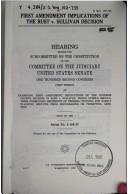 Front cover of First Amendment implications of the Rust v. Sullivan decision by United States. Congress. Senate. Committee on the Judiciary. Subcommittee on the Constitution.