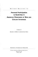 Front cover of Records relating to personal participation in World War II by United States. National Archives and Records Administration.