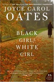 Front cover of Black Girl/White Girl by Joyce Carol Oates
