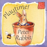 Cover of Playtime! Peter Rabbit (Peter Rabbit Seedlings) (Peter Rabbit Seedlings) by Beatrix Potter