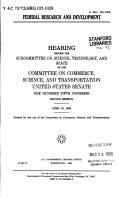 Front cover of Federal research and development by United States. Congress. Senate. Committee on Commerce, Science, and Transportation. Subcommittee on Science, Technology, and Space.