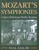Front cover of Mozart's symphonies by Neal Zaslaw
