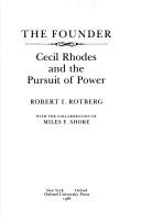Cover of The founder by Robert I. Rotberg
