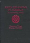 Front cover of Asian religions in America by Thomas A. Tweed