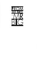 Front cover of From Mr Sin to Mr Big by Desmond Manderson