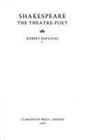 Front cover of Shakespeare the theatre-poet by Robert Hapgood