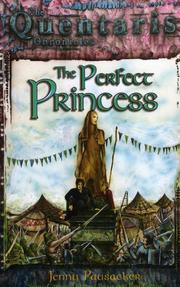 Front cover of The Perfect Princess (Quentaris Chronicles) by Jenny Pausacker