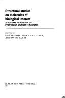 Front cover of Structural studies on molecules of biological interest by Dorothy Hodgkin
