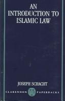Front cover of An introduction to Islamic law by Joseph Schacht
