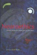Cover of Neuroethics by Judy Illes