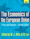 Front cover of The economics of the European Union by Michael J. Artis