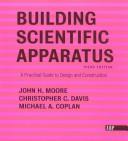 Cover of Building scientific apparatus by Moore, John H.