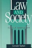 Cover of Law and society by Gerald Turkel