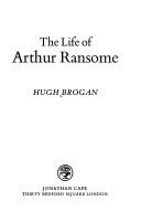 Front cover of The life of Arthur Ransome by Hugh Brogan