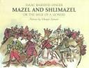 Cover of Mazel and Shlimazel by Isaac Bashevis Singer