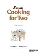 Cover of Cooking for two by Sunset Books