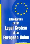 Cover of Introduction to the Legal System of the European Union by Philip Raworth