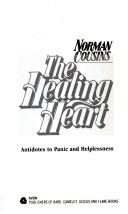 Front cover of The Healing Heart by Norman Cousins