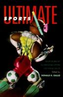 Front cover of Ultimate Sports by Donald R. Gallo